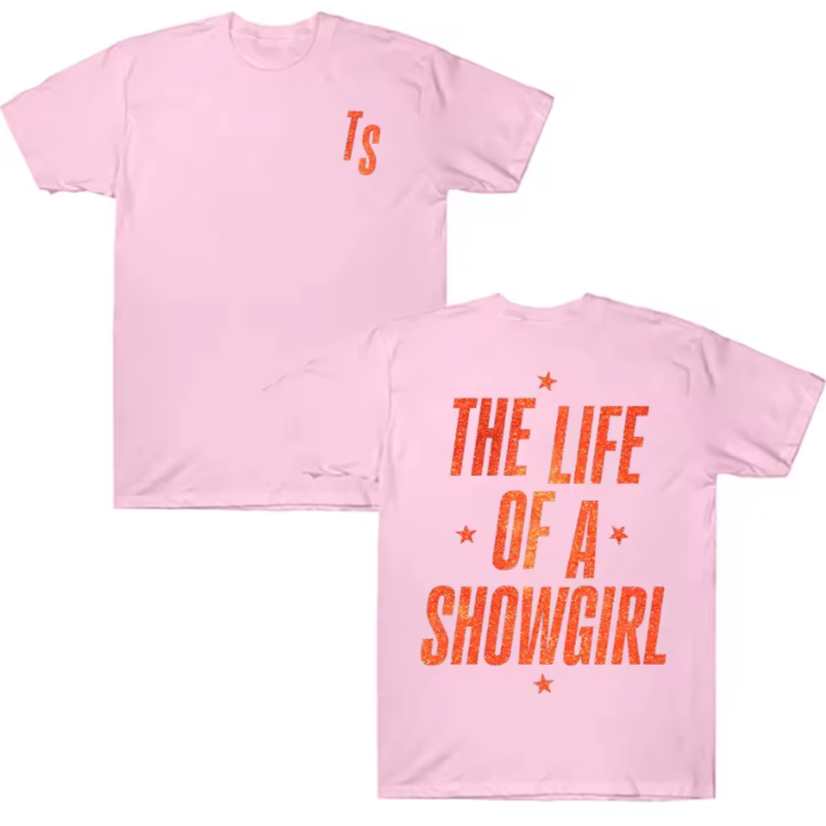TS "The Life of A Showgirl: T-Shirt