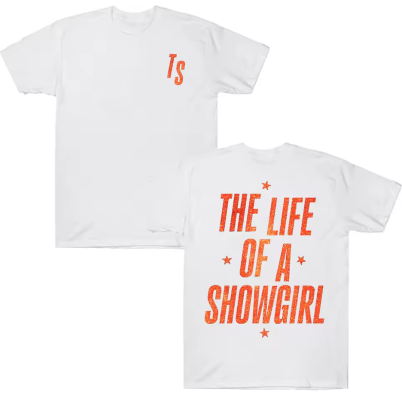 TS "The Life of A Showgirl: T-Shirt